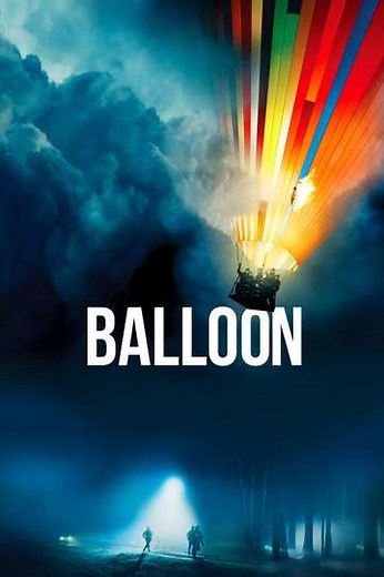 Balloon (2020) - Movie