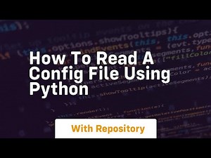 how to read a config file using python