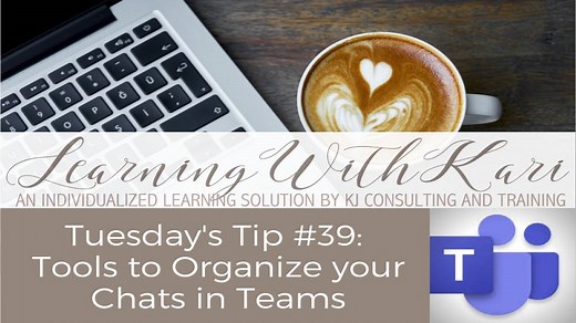 Tips to Organize Your Chats in Microsoft Teams