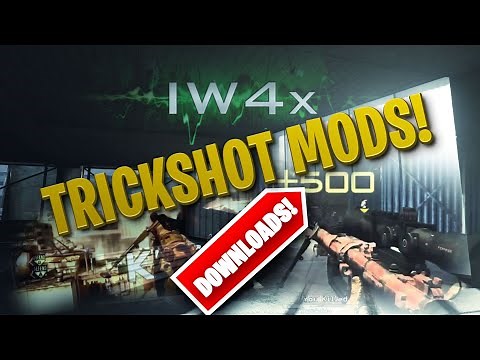 IW4X: Trickshot Mods and Mod Menu (Downloads)