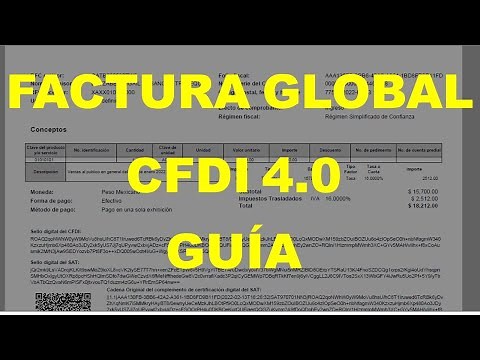CFDI 4.0 Global Invoice. Step-by-Step Guide