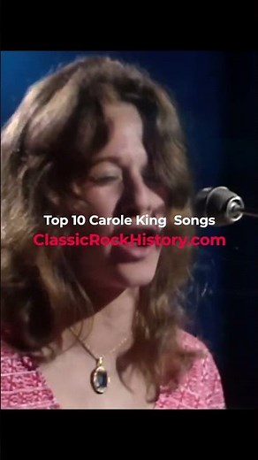 Top 10 Carole King Songs