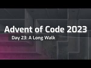 Advent of Code 2023 Day 23: A Long Walk