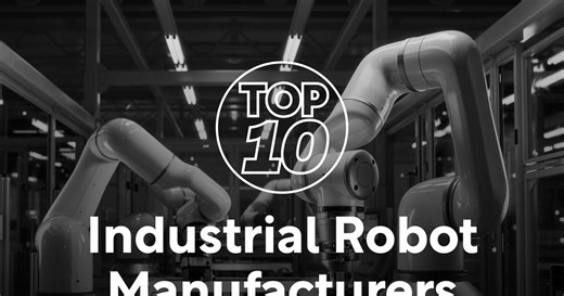 Top 10: Industrial Robots