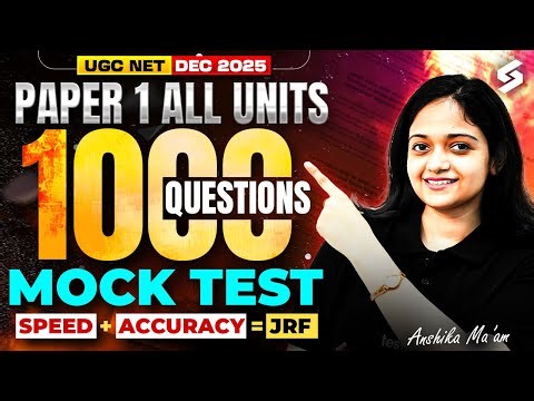 UGC NET Paper 1 | UGC NET Paper 1 All Units Mock Test | UGC NET Paper 1 By Anshika Pandey