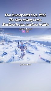 134K views · 462 reactions | Your journey ends here, Pilot. The skies belong to me. Nowhere to run, nowhere to hide. | Destiny 2 Memes | Facebook