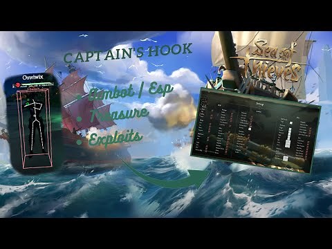 Sea of Thieves - | Cheat / Hack | Esp & Aimbot | Exploits | Captain's Hook | Undetected 2023 !