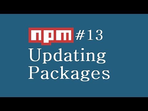 npm Tutorial for Beginners - 13 - Updating Packages