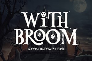 With Broom - Spooky Halloween Font, a Serif Font by Airotype