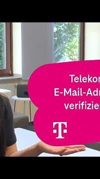E-Mail-Adresse bei der Telekom bestätigen - So geht's!