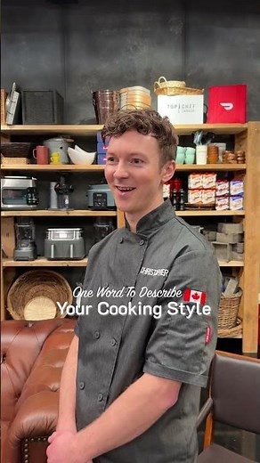 Top Chef Canada Season 12 Contestants Share One Word To Describe Their Cooking Style 🧑‍🍳👩‍🍳