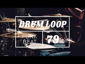 Funk Drum Loop 79 BPM