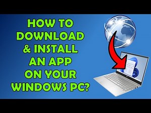 Two Ways How To Install an App In Windows