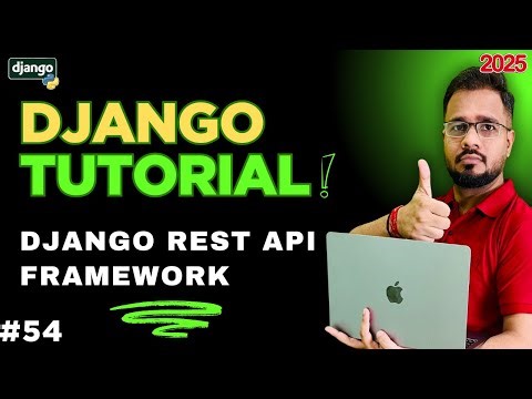 Django Tutorial in Hindi #54 - Introduction to Django REST Framework (DRF)