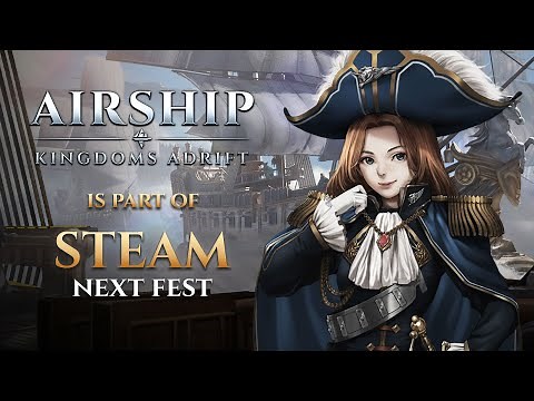 【Airship: Kingdoms Adrift】空版の大航海時代 飛空艇シミュレーション【Steam体験版】