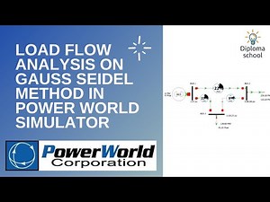 Load flow analysis on GAUSS SEIDEL method in Power World Simulator Software