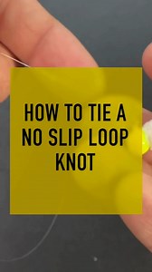31K views · 181 reactions | Want to tie the perfect no-slip loop knot...