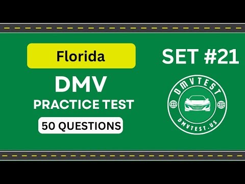 Florida DMV Practice Test 2025 | 50 REAL TEST QUESTIONS SET #21 | DMV Driving Test | DMV Test 2025