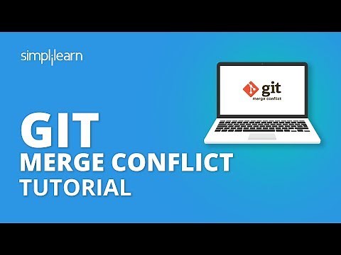Git Merge Conflict Tutorial | Resolving Merge Conflicts In Git | Git Tutorial | Simplilearn