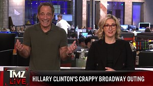 Hillary Clinton's Crappy Broadway Outing Live