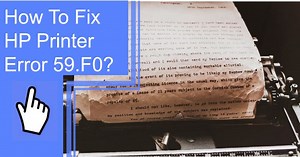 How To Fix HP Printer Error 59.F0?
