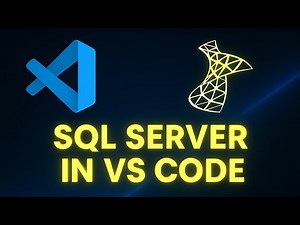 How to Connect SQL Server With Visual Studio Code | SQL Server in VS Code Tutorial (2025)