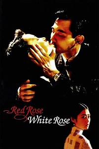 Stream Red Rose White Rose (1994): Find it on Netflix, Prime Video, Hulu & more