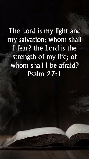 Psalm 27:1 KJV Audio Bible | The Lord is my light and my salvation; whom shall i fear