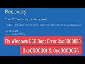 Fix Windows BCD Boot Error Code 0xc0000098, 0xc000000f & 0xc0000034