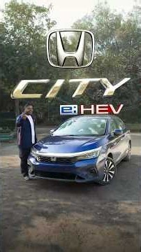Meet The Honda City eHEV Hybrid ⚡⚡ #cars24