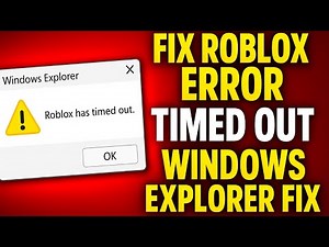 Fix Roblox “Roblox Has Timed Out” Error Fast | Windows Explorer Error Fix (2025 Working Method)