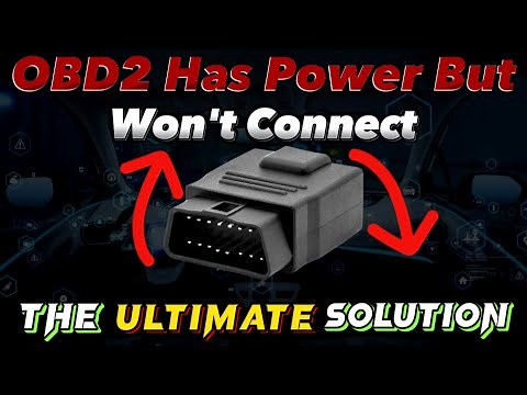 Obd2 Has Power But Won’t Connect |Obd2 Has No Power Solution |OBD-II Port Not Working |