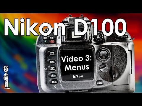 Nikon D100 Video 3: Complete Menu System and Custom Function Setup and Configuration Guide