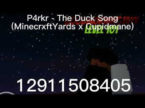 p4rkr - the duck song (Roblox id) *read desc