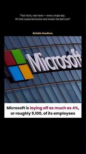 Microsoft is laying off as much as 4%, or roughly 9,100, of its employees #news #breakingnews