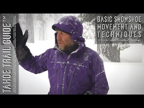 Snowshoeing Basics: Movement and Techniques