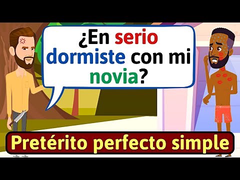 APRENDE ESPAÑOL: Pretérito perfecto simple | Conversaciones para aprender español - LEARN SPANISH