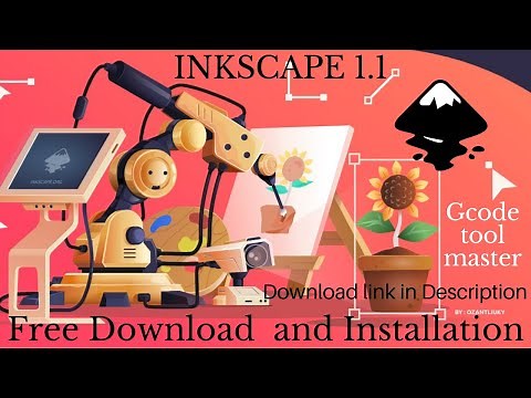How to install Inkscape & Gcode tool-master | How to download Inkscape |How to install inkscape 2021