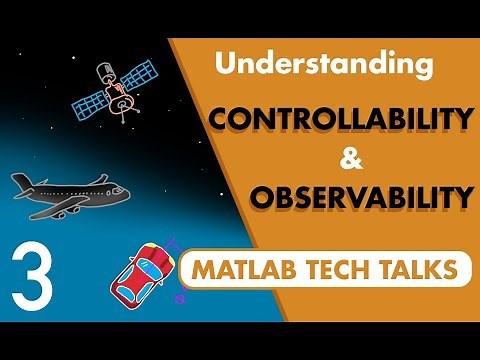 A Conceptual Approach to Controllability and Observability | State Space, Part 3