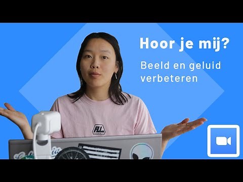 In Zoom je camera en microfoon testen en instellen (beter beeld en geluid)