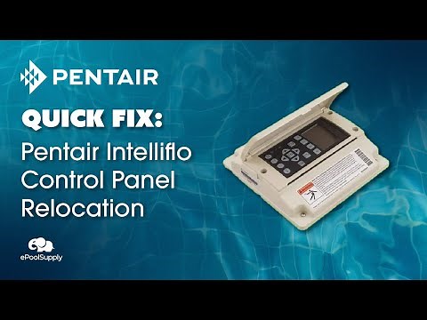 Pentair IntelliFlo Control Panel Relocation - Quick Fix
