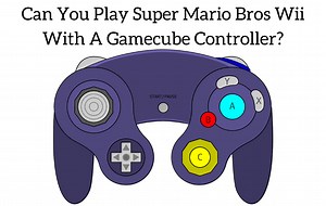 Can You Play Super Mario Bros Wii With A Gamecube Controller?