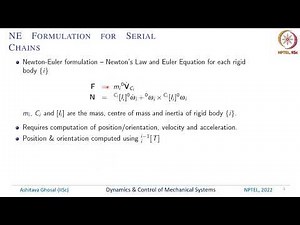 Lec 13 Newton-Euler Formulation for Serial Chains