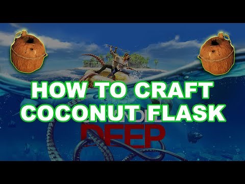 How to craft Coconut Flask | Stranded Deep | Walkthrough
