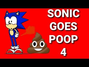 Sonic Goes Poop 4