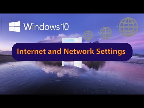 Internet and Network settings in Windows 10