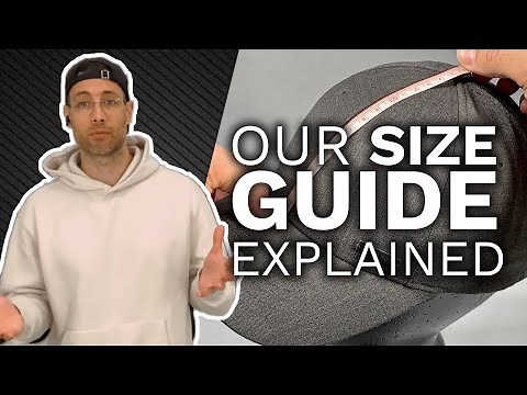 Our baseball cap size guide explained