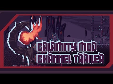 TRAILER: Calamity Mod and The Official Channel