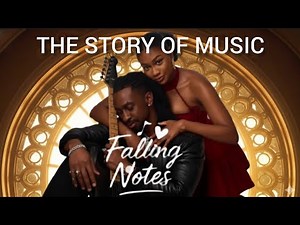 FALLING NOTES/MOVIE - Okusaga Adeoluwa, Sophia Chisom, Inem King, Eso Dike.