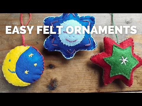 How to Make Easy Felt Ornaments | Simple & Fun DIY Tutorial 🎄